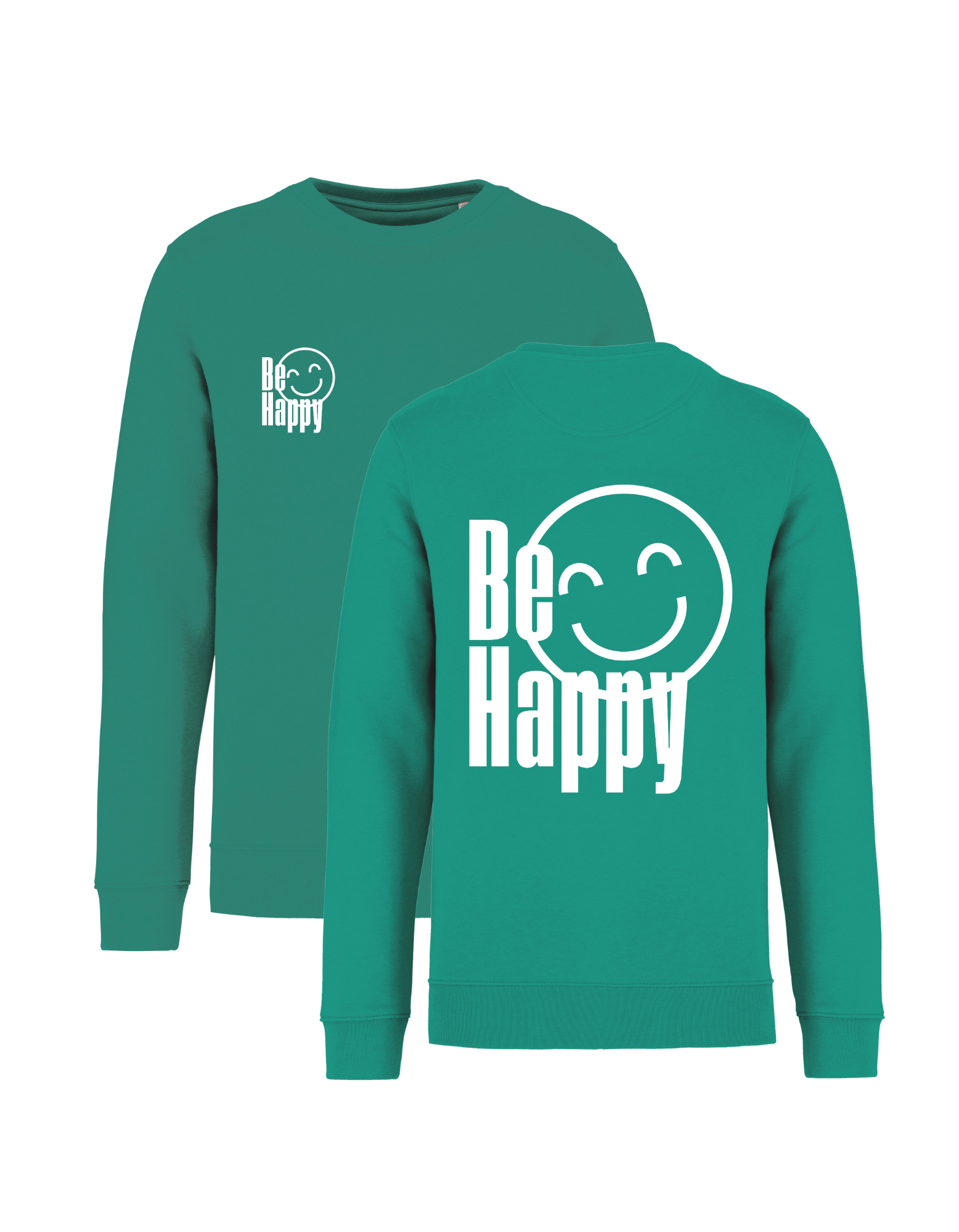 Be Happy - Sweatshirt