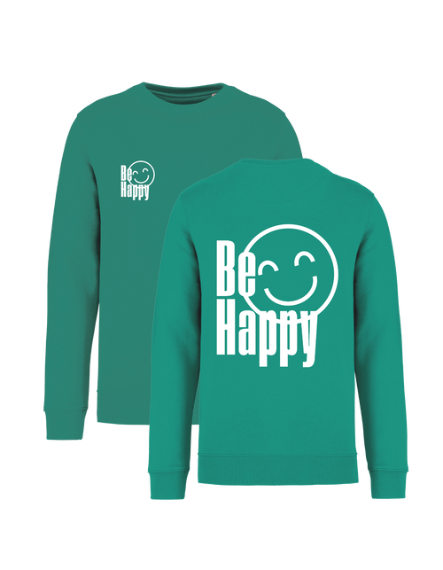 Be Happy - Sweatshirt