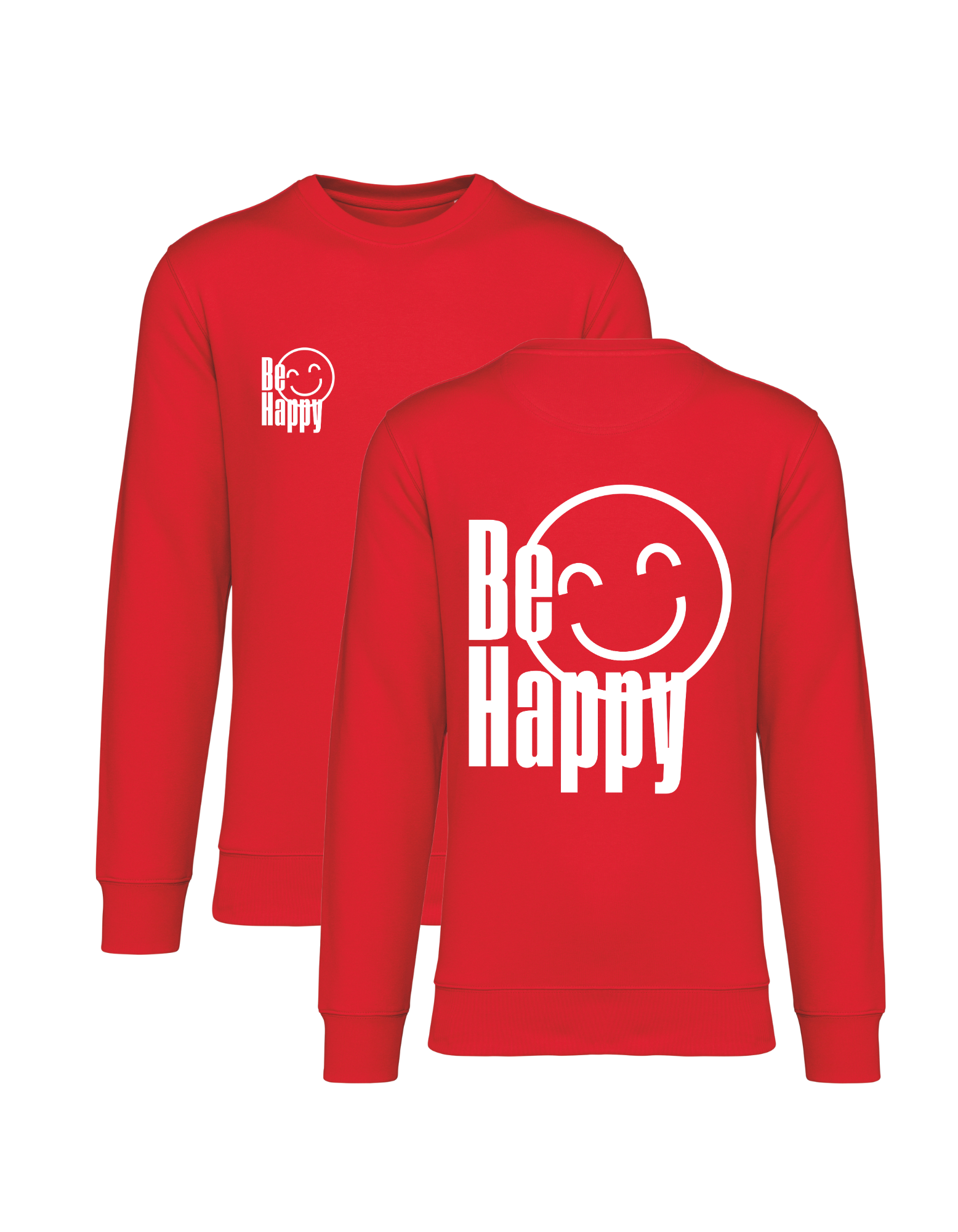 Be Happy - Sweatshirt