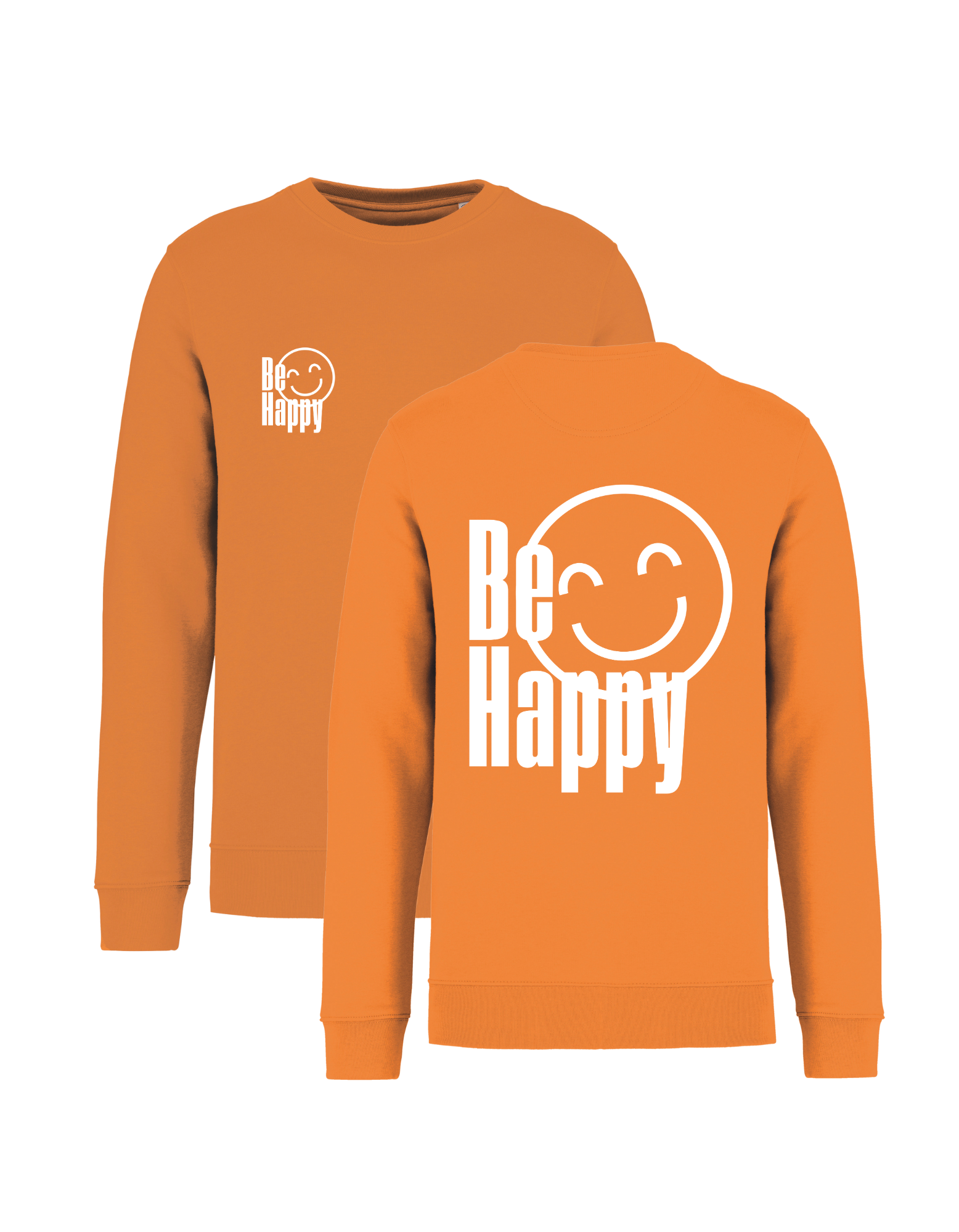 Be Happy - Sweatshirt