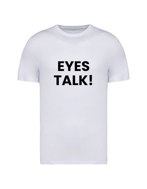 Because silence says everything - T-Shirt