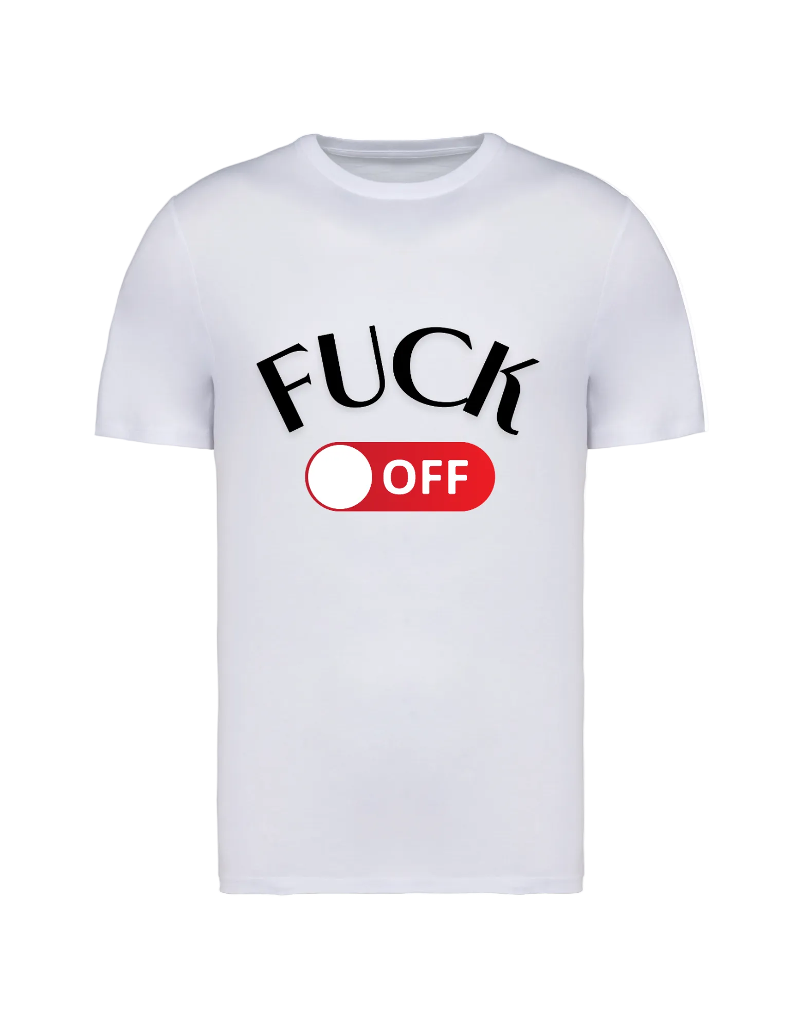 Fuck off - T-shirt