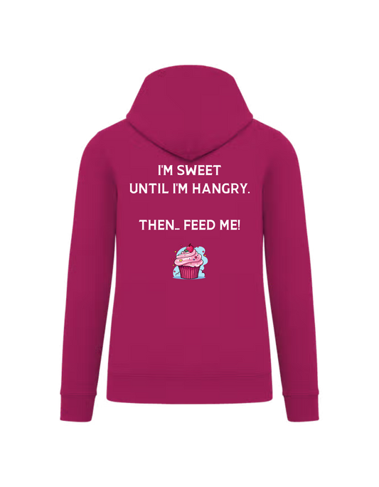 I’m sweet until I’m hangry