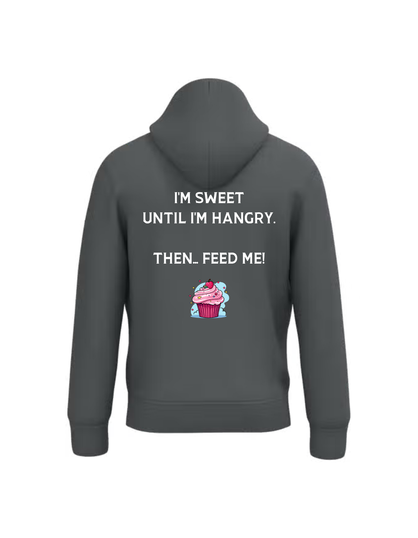 I’m sweet until I’m hangry