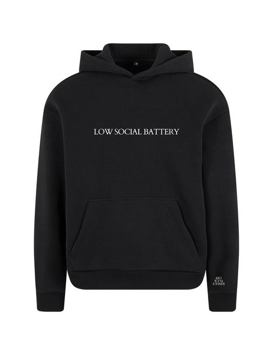 Low Social Battery - Hoodie