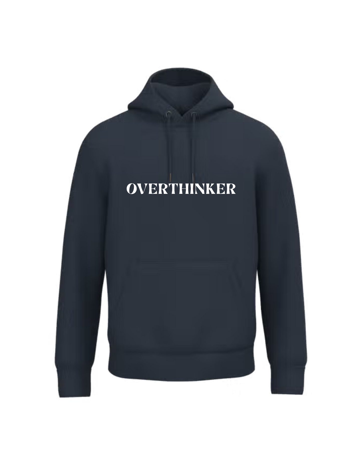 Overthinker - Hoodie