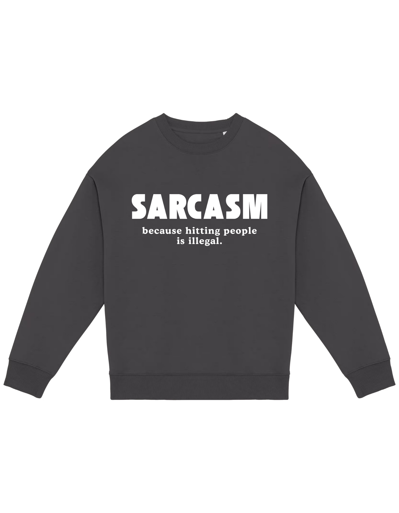 Sarcasm - Sweater