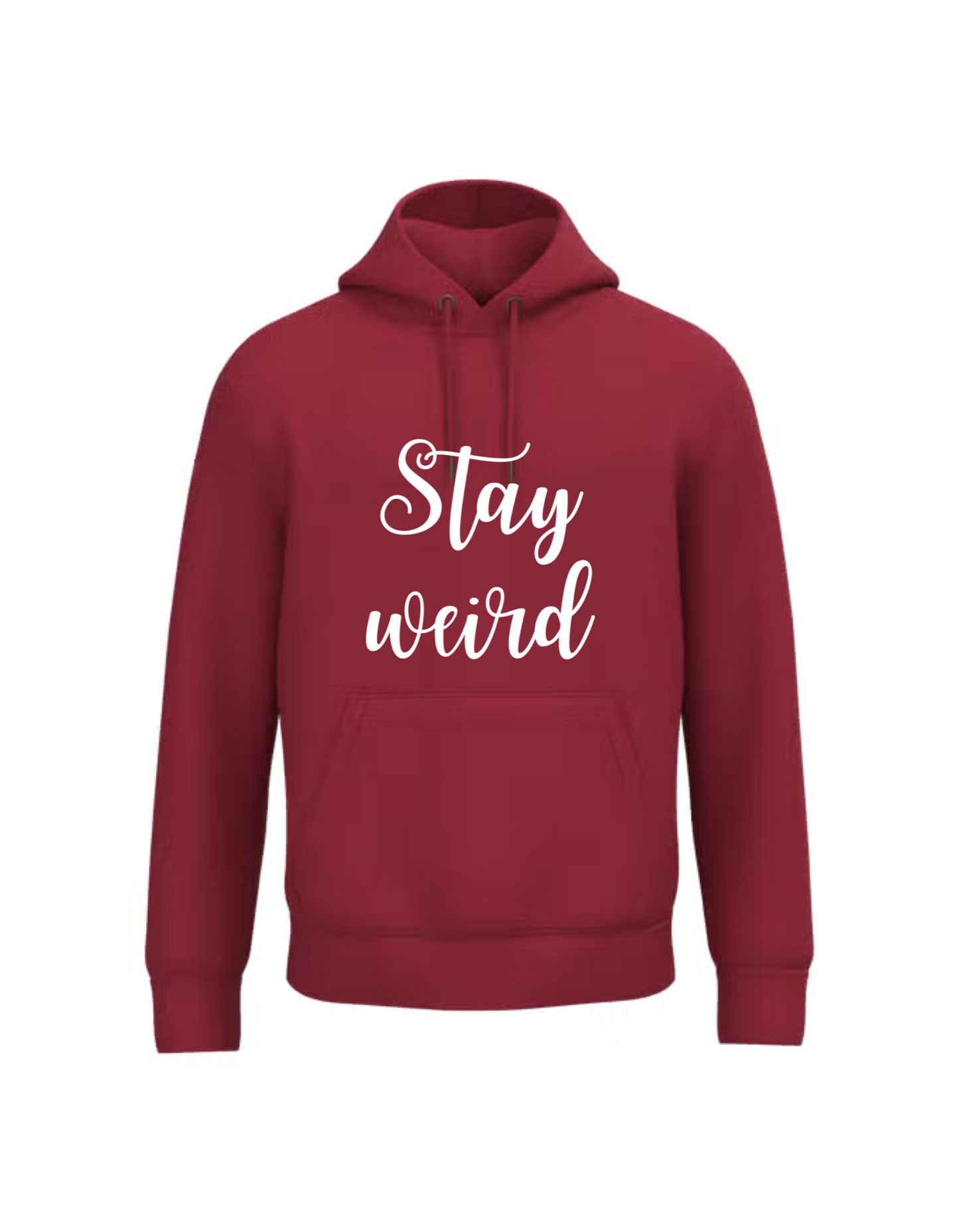 Stay weird - Hoodie