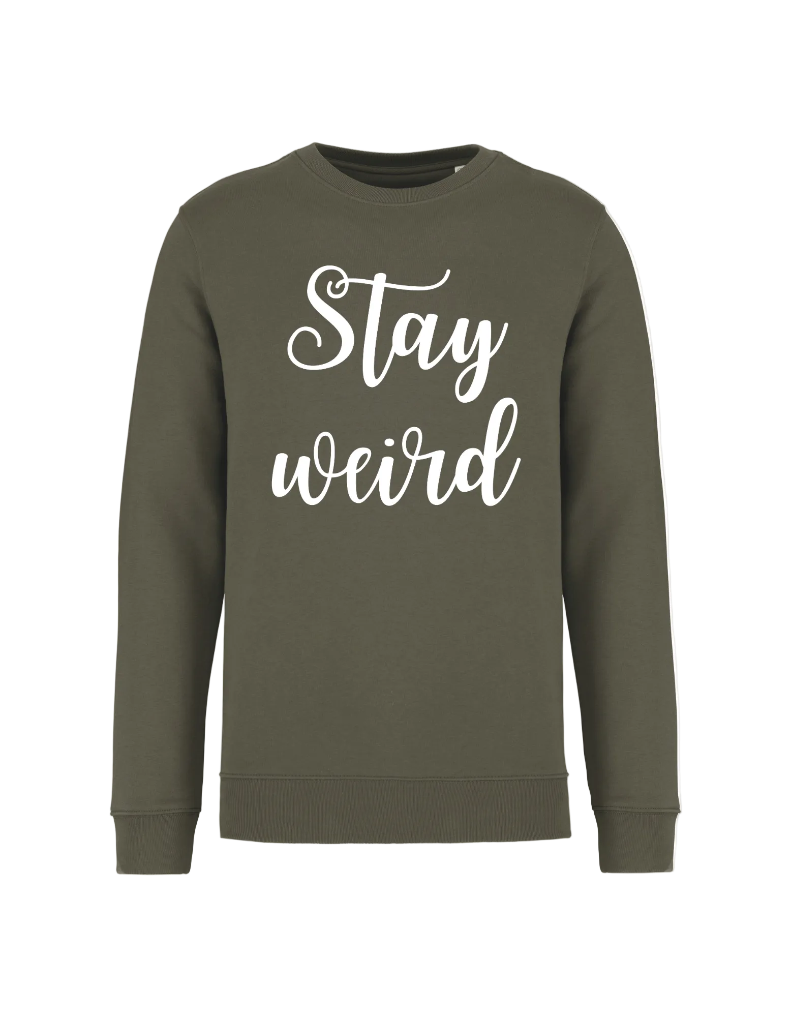 Stay weird - Sweater