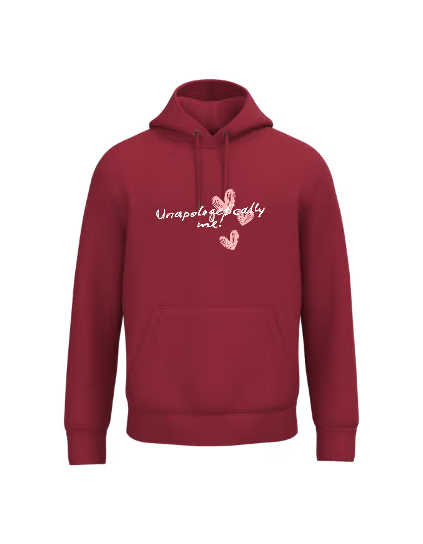Unapologetically me - Hoodie