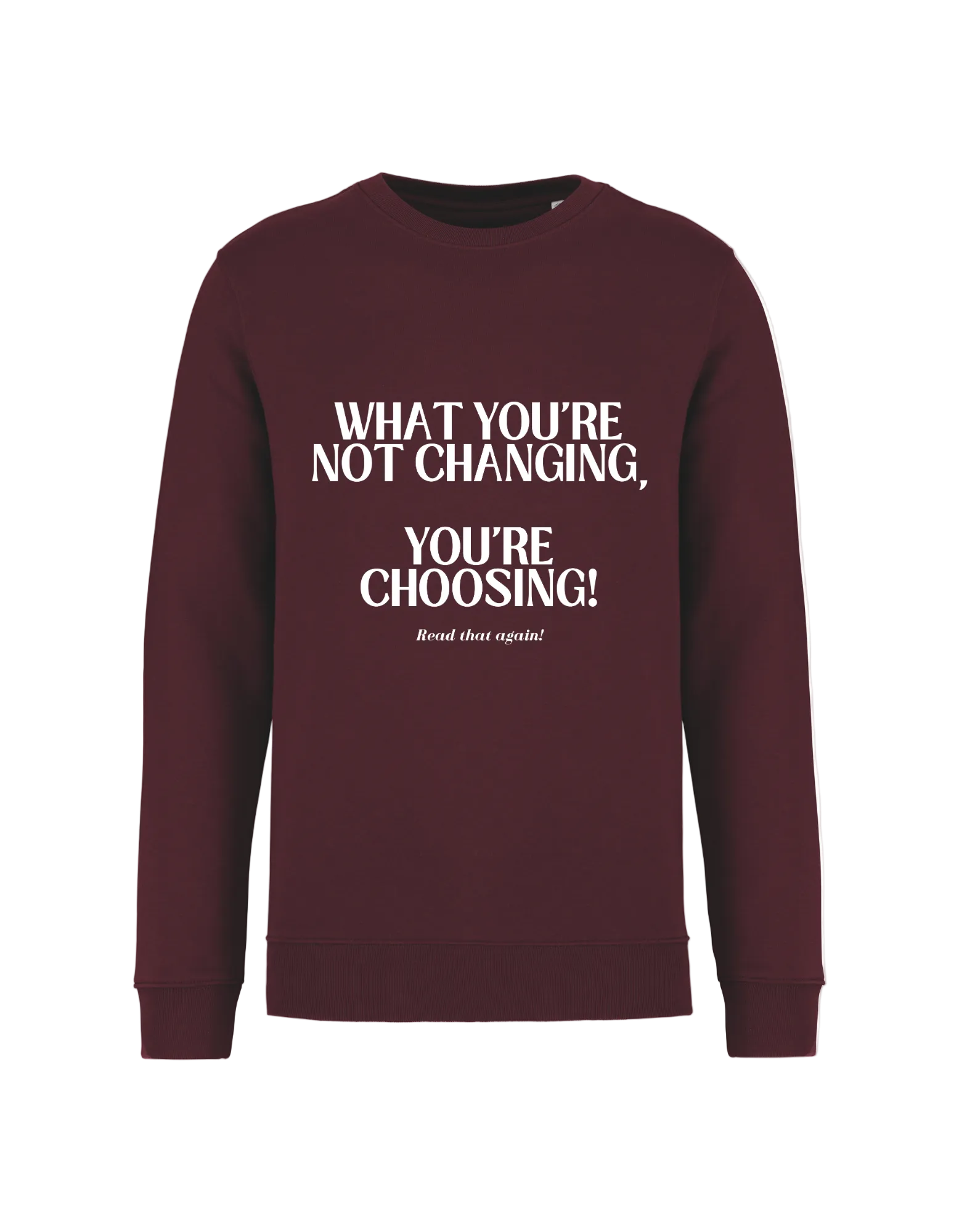 What you're not changing - Sweater