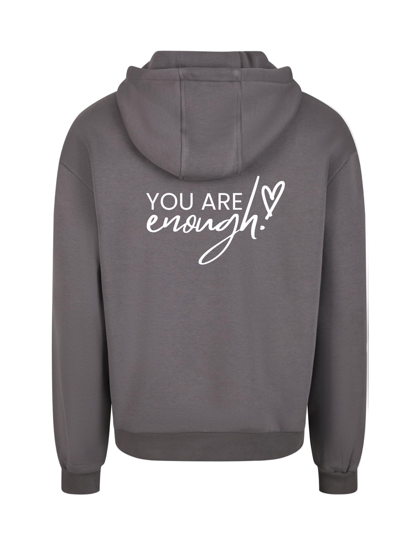 You are enough! - Hoodie