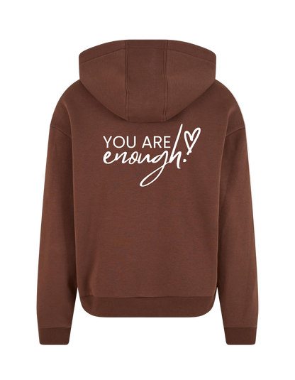 You are enough! - Hoodie